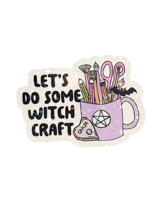 Fridge Magnet ~ FM011 ~ Let’s Do Some Witch Craft