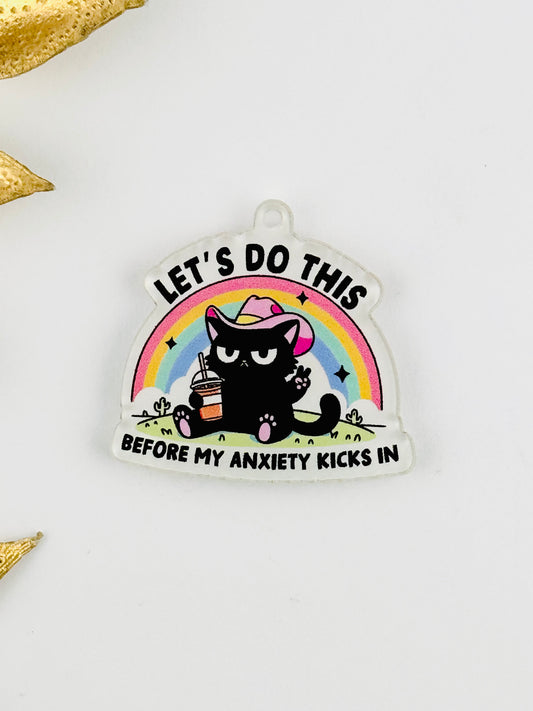 Dust Plug Charm ~ Lets Do This Before My Anxiety Kicks In