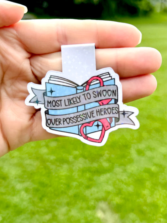 Most Likely To Swoon Over Possessive Heroes Bookmark Magnet ~ B0034