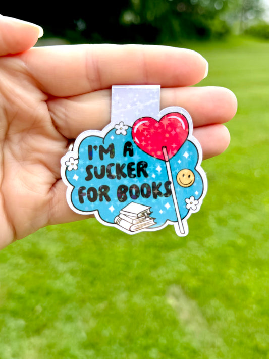 I’m A Sucker For Books Bookmark Magnet ~ B0004