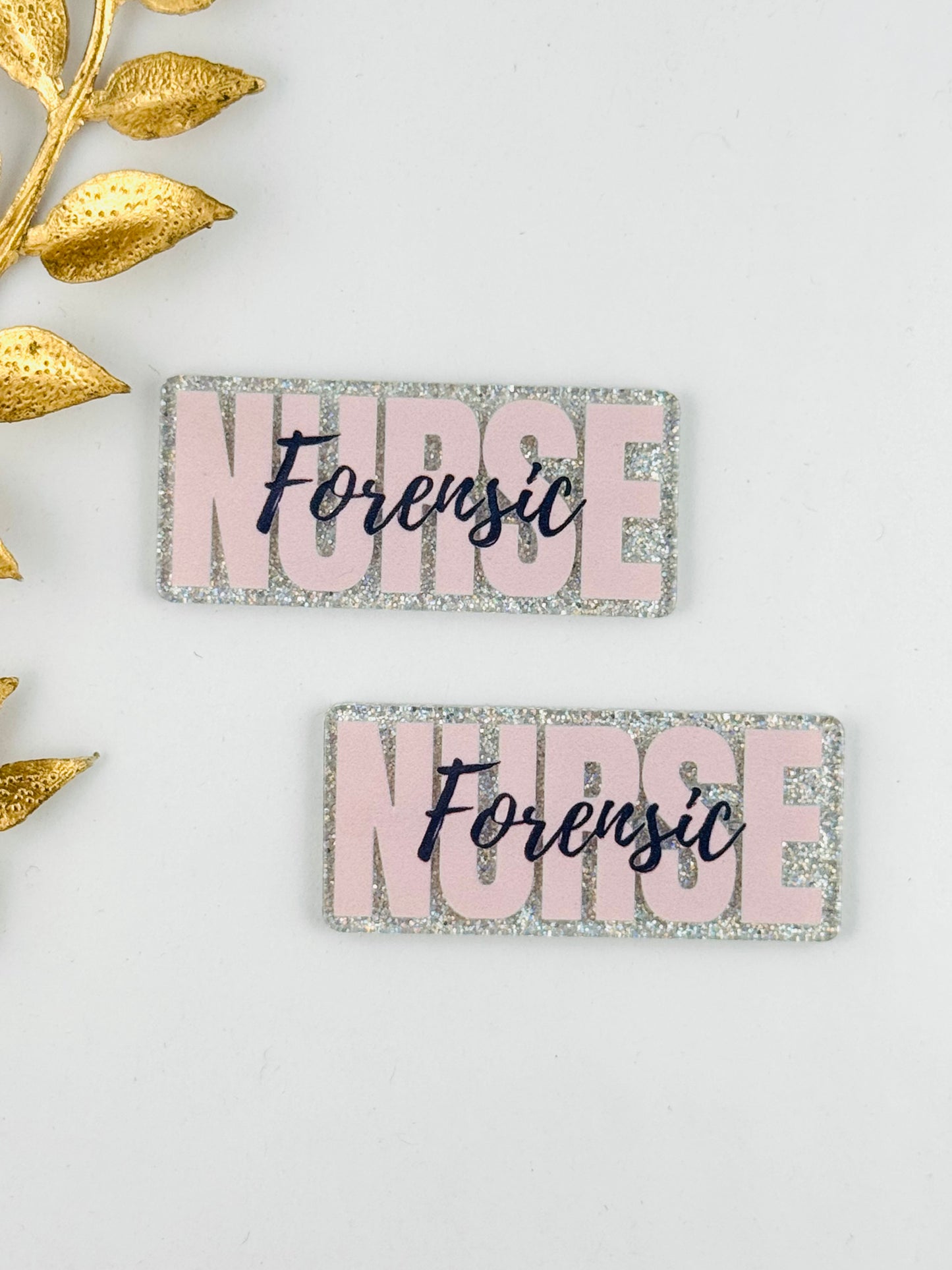 Glitter Acrylic Flatback ~ 139 ~ Forensic Nurse