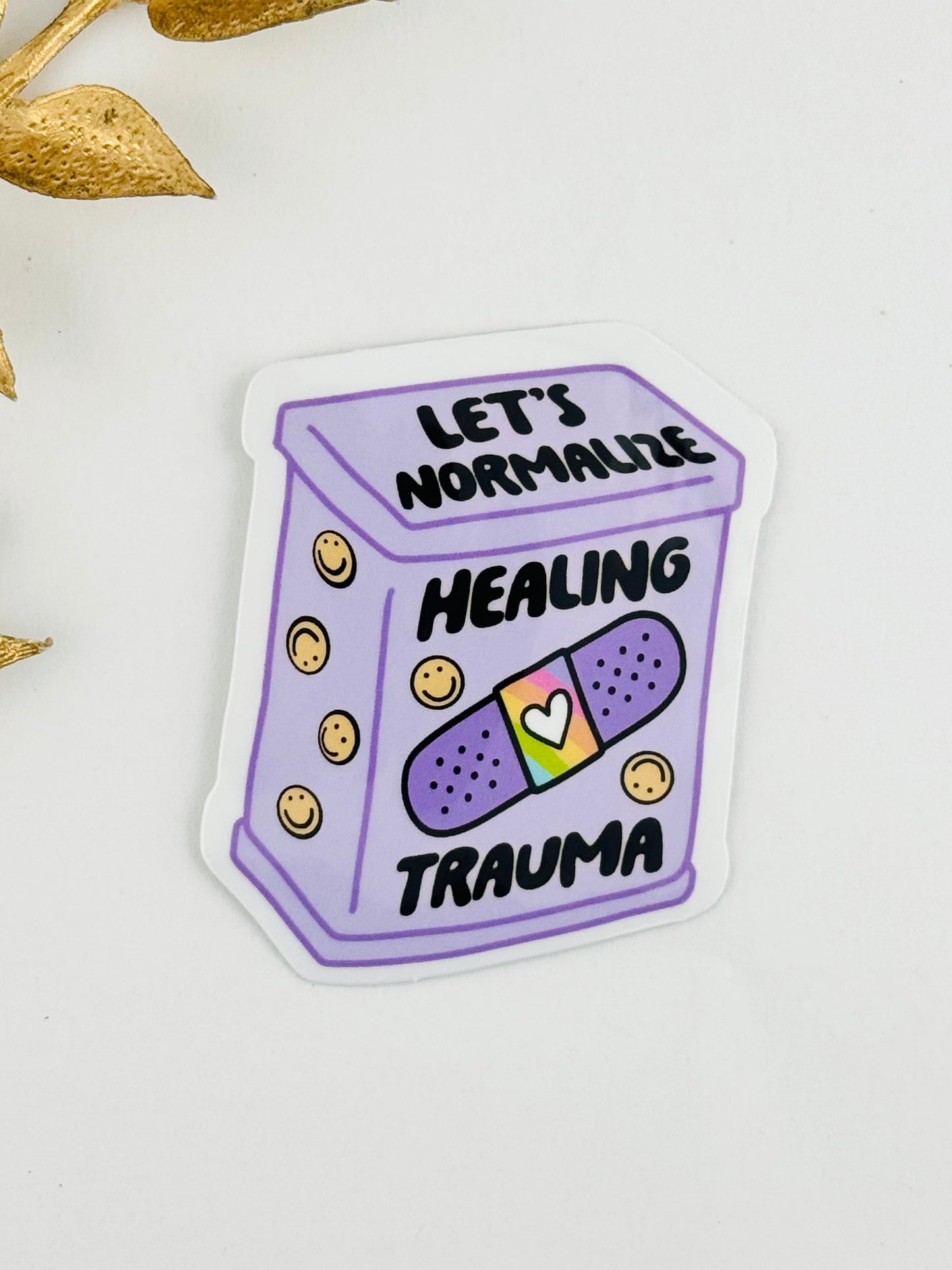 Normalize Healing Trauma Sticker ~ 001