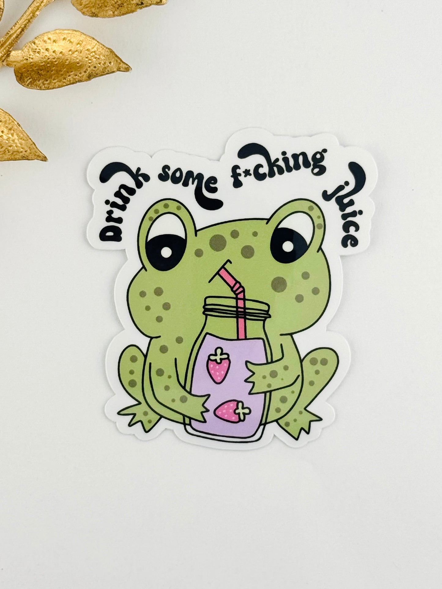 Drink Some Juice Sticker ~ 025