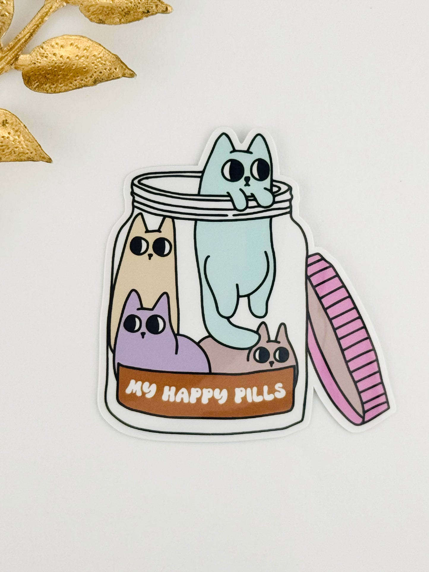 My Happy Pills Sticker ~ 084