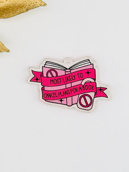 Dust Plug Charm ~ Most Likely To Cancel Plans For A Book