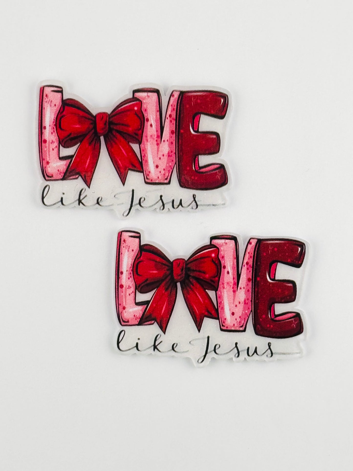 Glitter Acrylic Flatback ~ 269 ~ Love Like Jesus Red/Pink