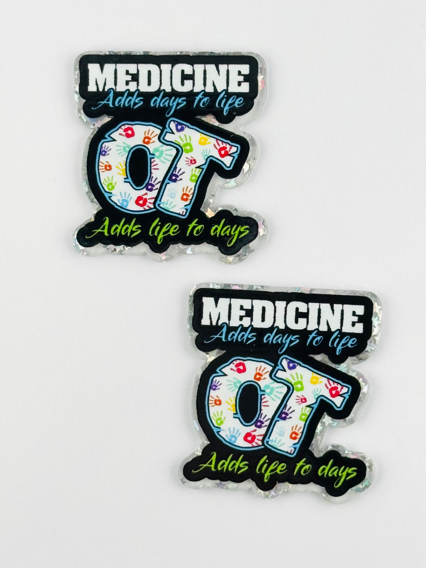 Glitter Acrylic Flatback ~ 1039N ~ OT Adds Life To Days