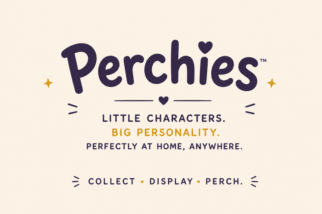 Perchies™ | Collect. Perch. Repeat – Delilica