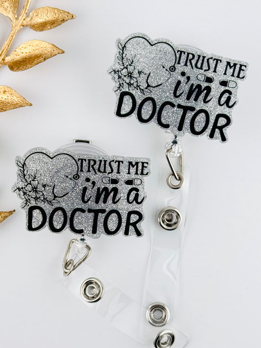 Badge Reel ~ Trust Me I’m A Doctor