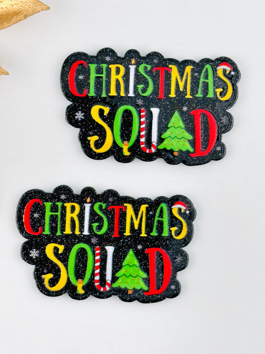 Glitter Acrylic Flatback ~ 203 ~ Christmas Squad