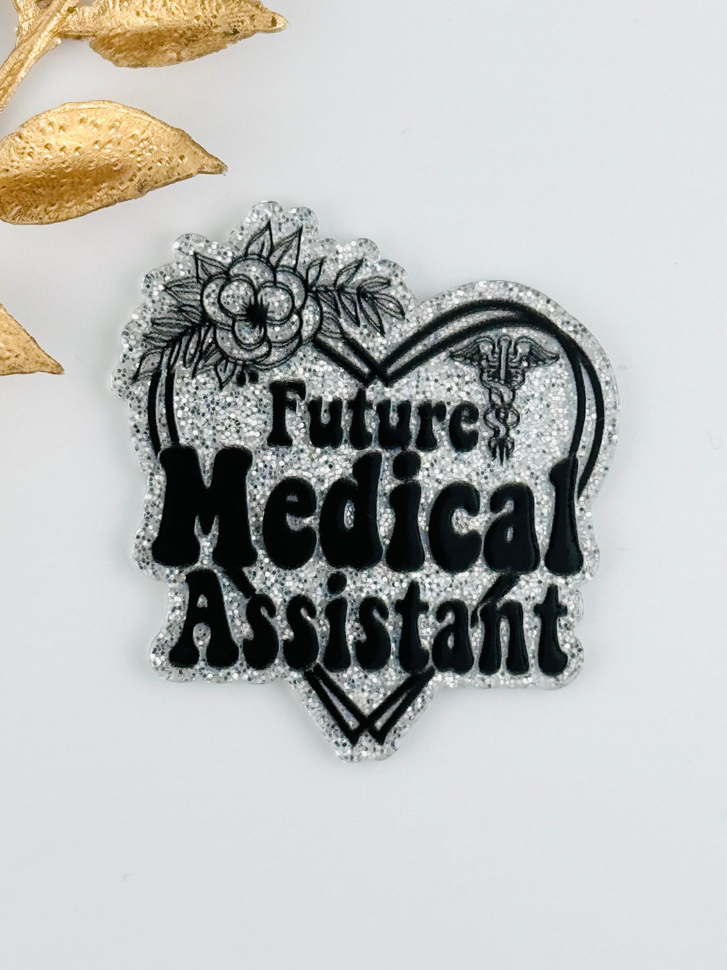 Glitter Acrylic Flatback ~ 1021N ~ Future Medical Assistant