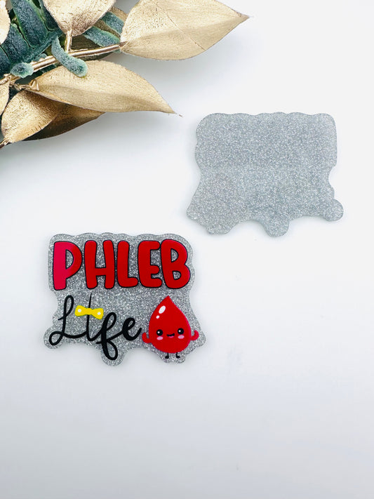 Glitter Acrylic Flatback ~ Phleb Life Blood Drop