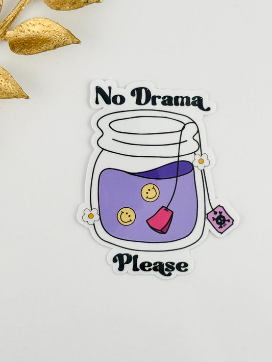 No Drama Please Sticker ~ 029