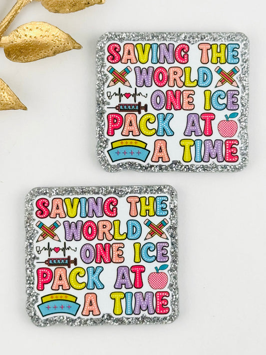 Glitter Acrylic Flatback ~ 1079N ~ Saving The World One Ice Pack At A Time