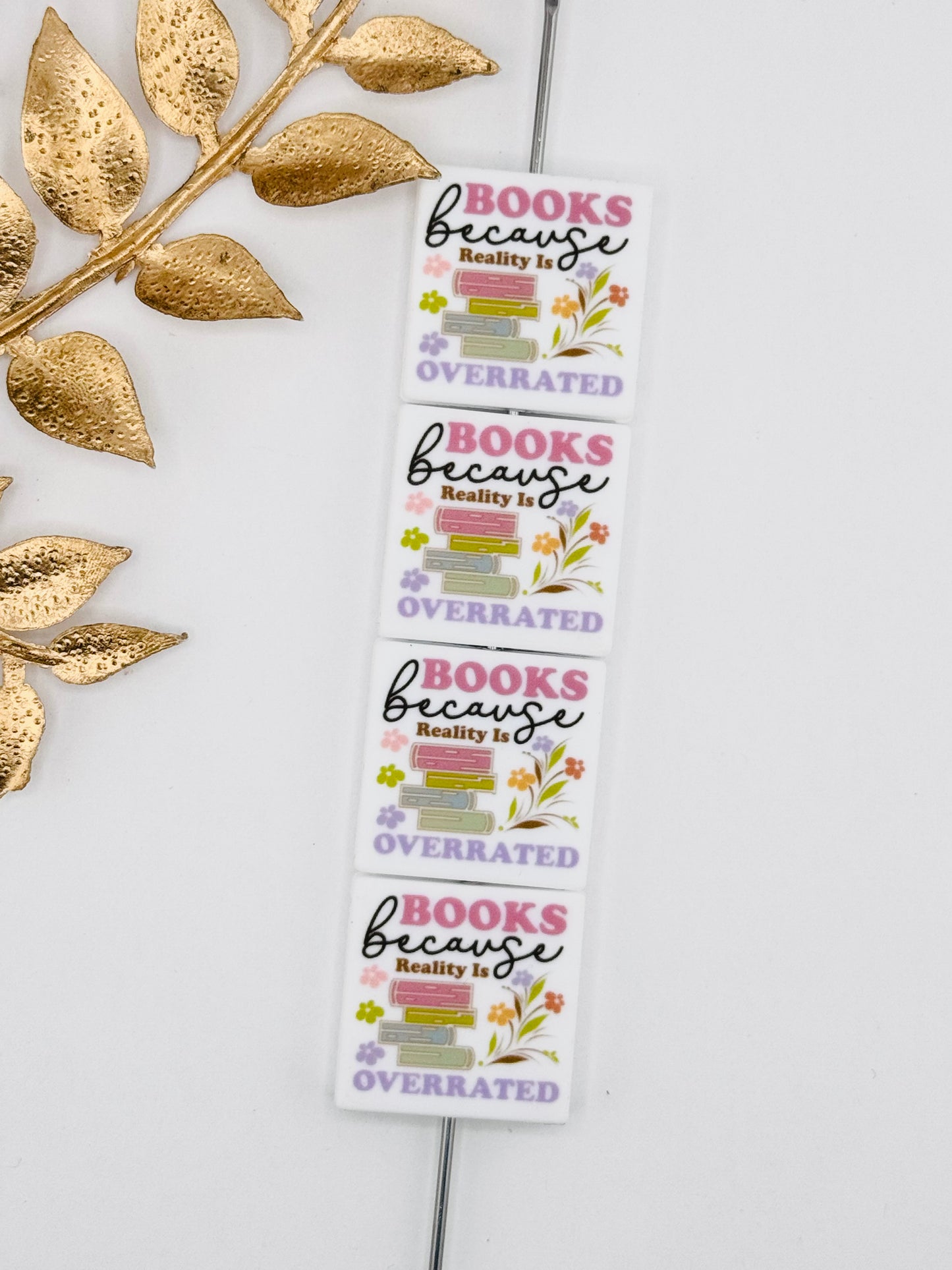 Books Because Reality Is Overrated Focal *Custom