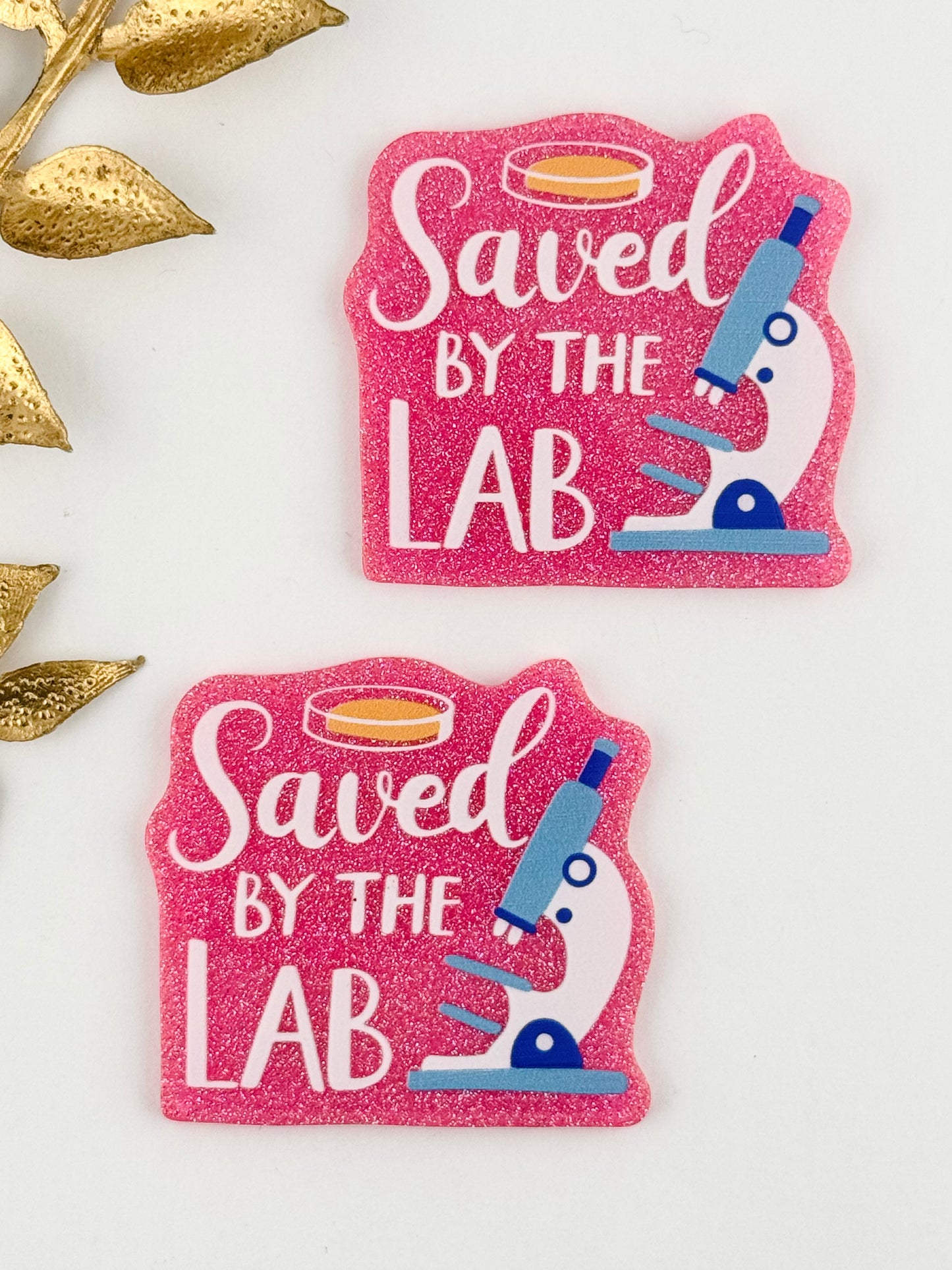 Glitter Acrylic Flatback ~ 1044N ~ Saved By The Lab