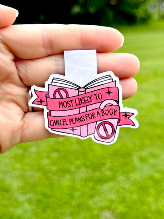 Most Likely To Cancel Plans For A Book Bookmark Magnet ~ B0026