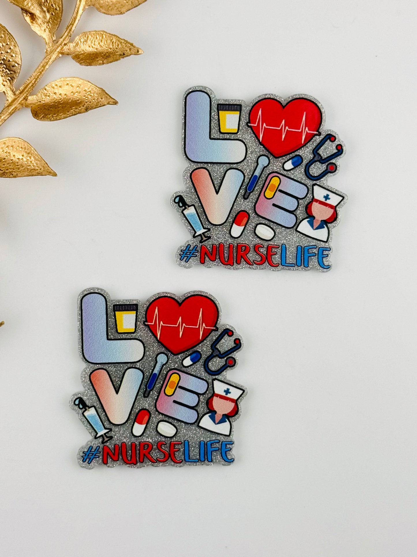 Glitter Acrylic Flatback ~ 1033N ~ L❤️VE Nurse Life