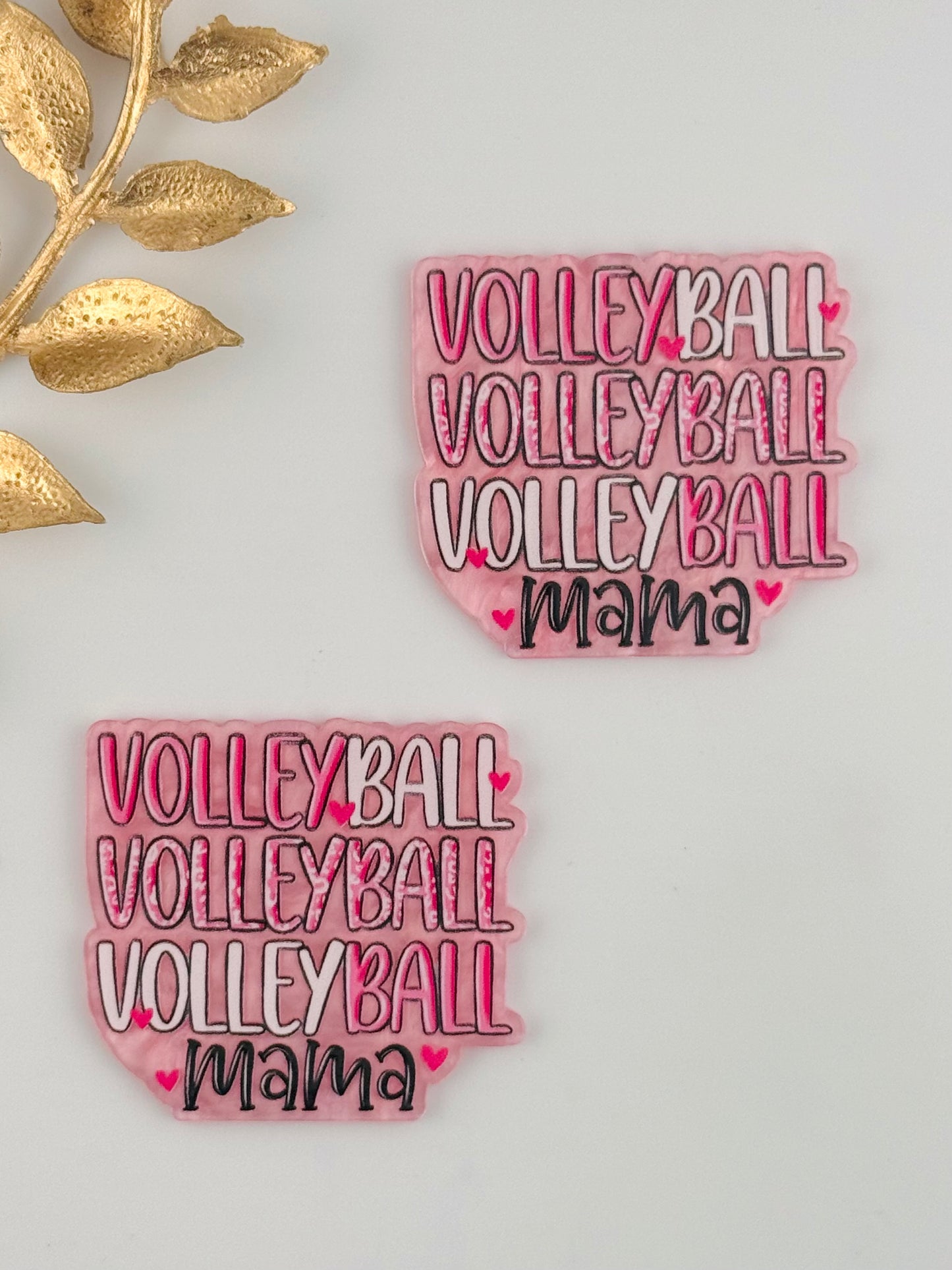 Glitter Acrylic Flatback ~ 274 ~ Volleyball Mama