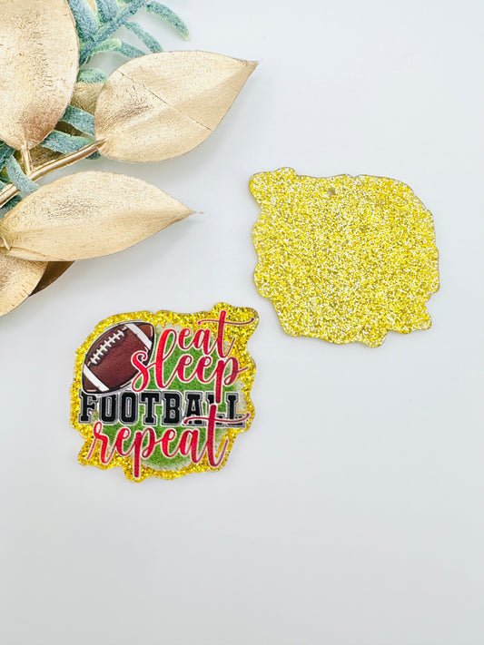 Glitter Acrylic Keychain Charm ~ Eat Sleep Football Repeat