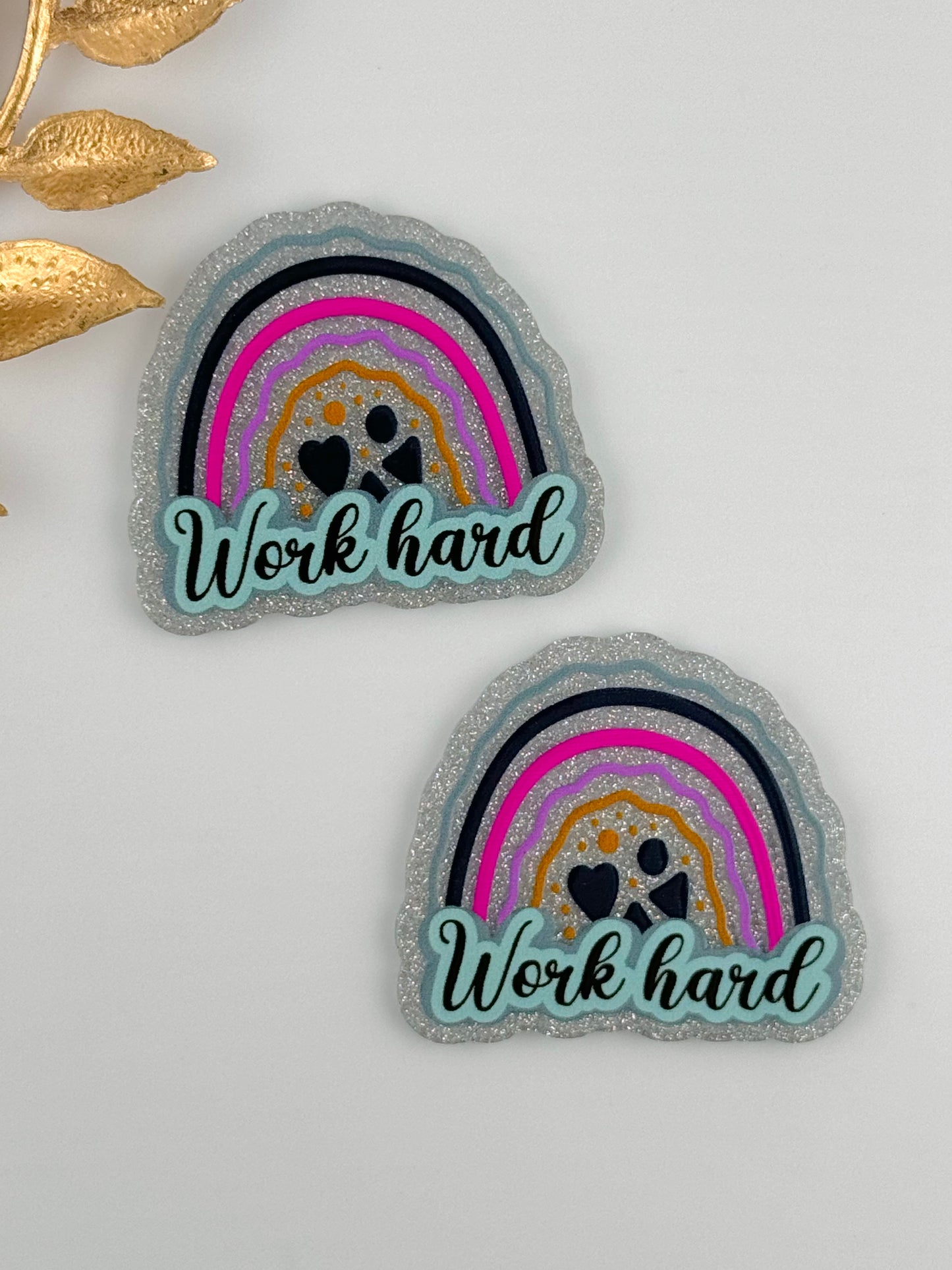 Glitter Acrylic Flatback ~ 104 ~ Work Hard Rainbow