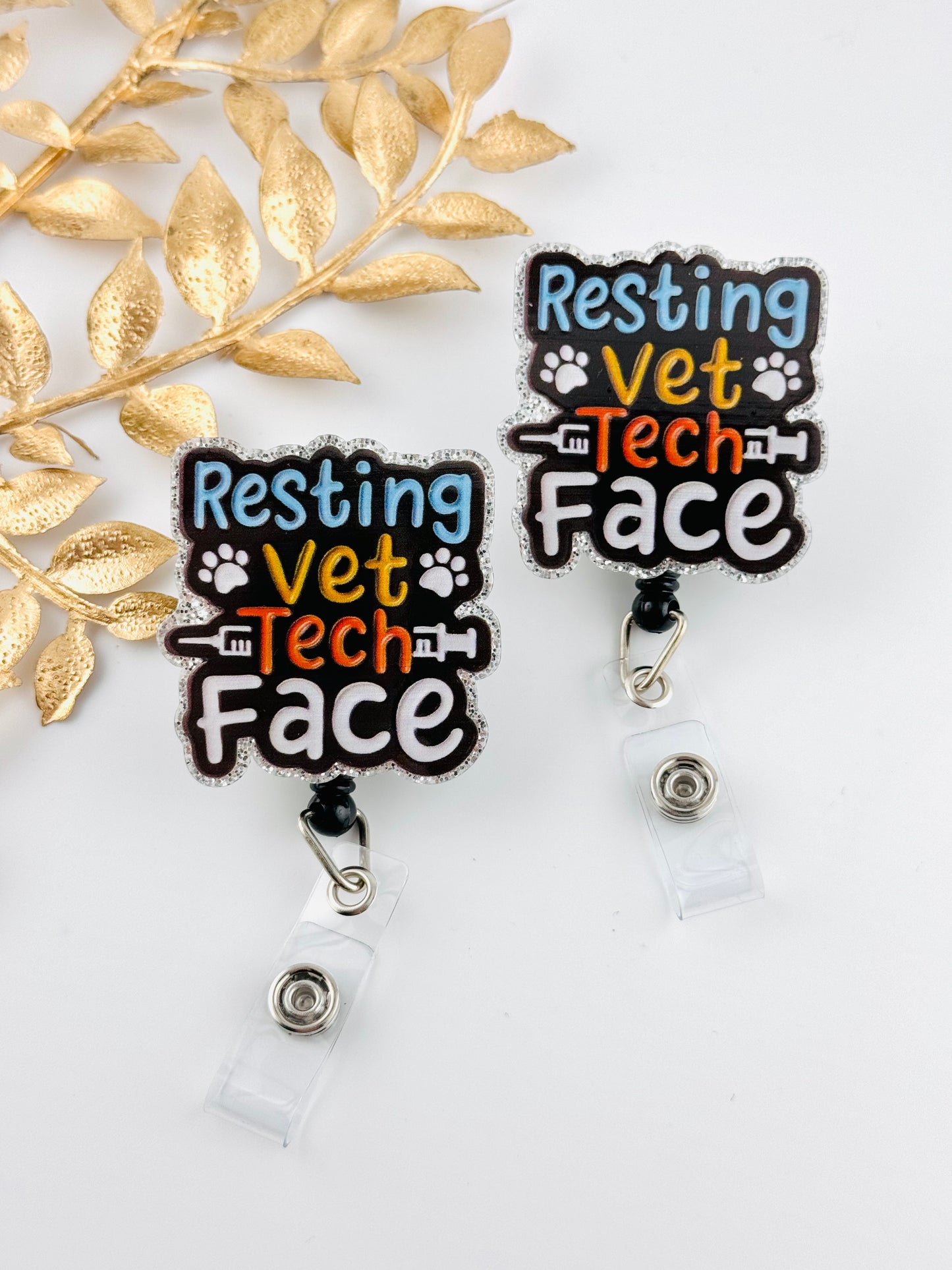 Badge Reel ~ Resting Vet Tech Face