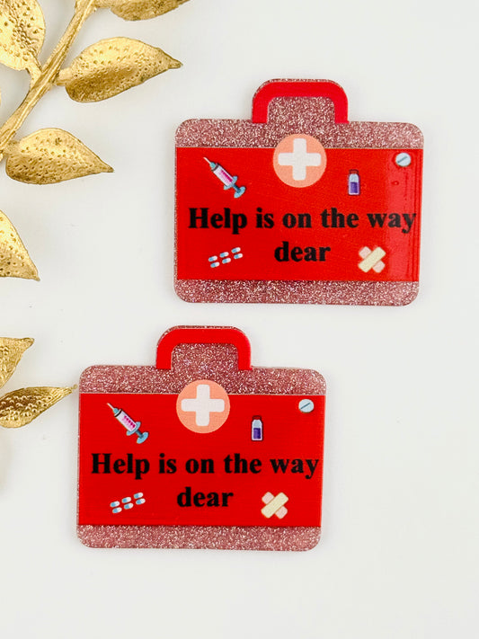 Glitter Acrylic Flatback ~ 186 ~ Help Is On The Way