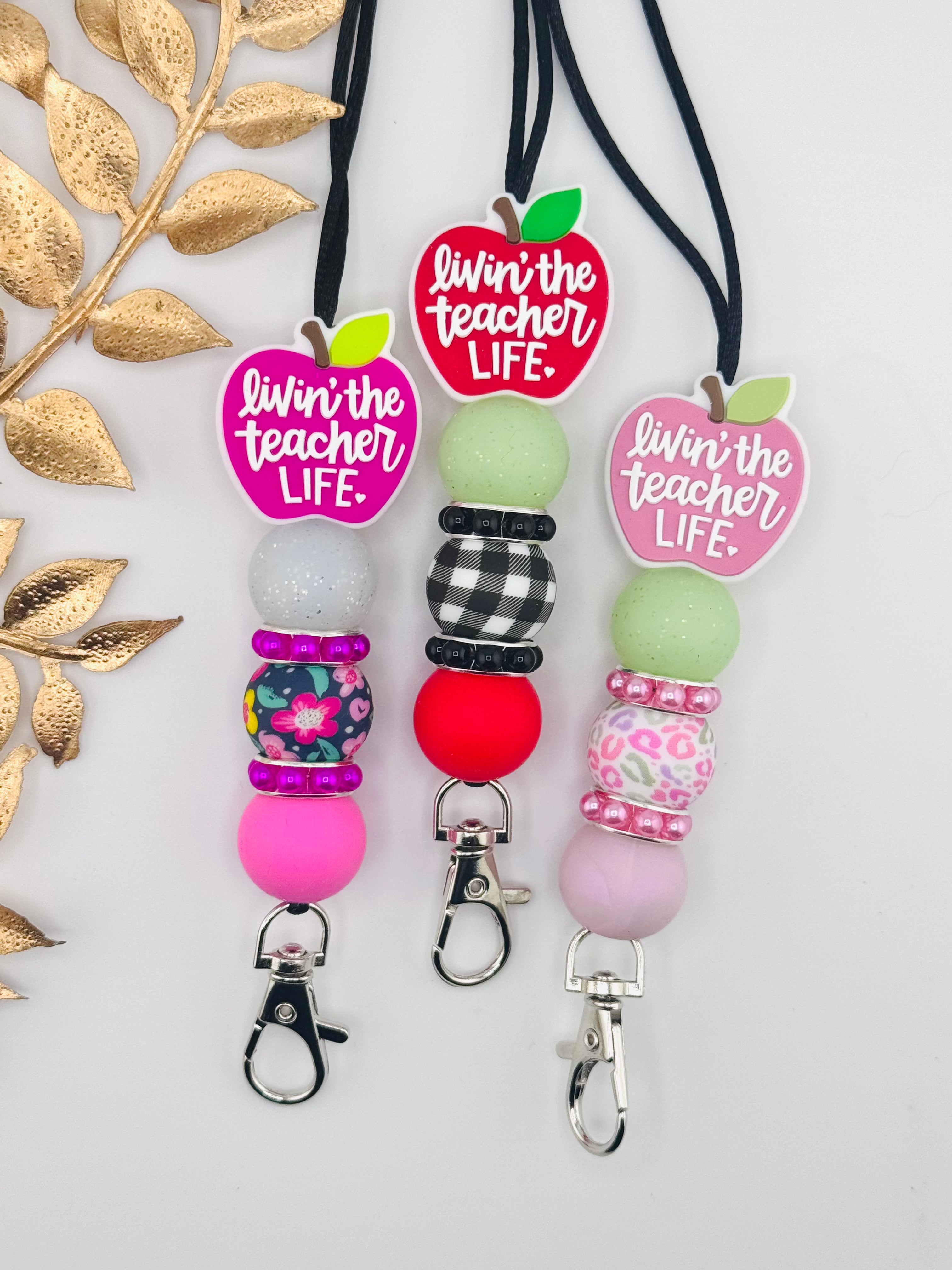 Lanyard Kit ~ Livin’ The Teacher Life *custom – Delilica