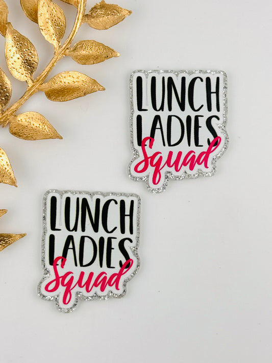 Glitter Acrylic Flatback ~ 1006T ~ Lunch Ladies Squad