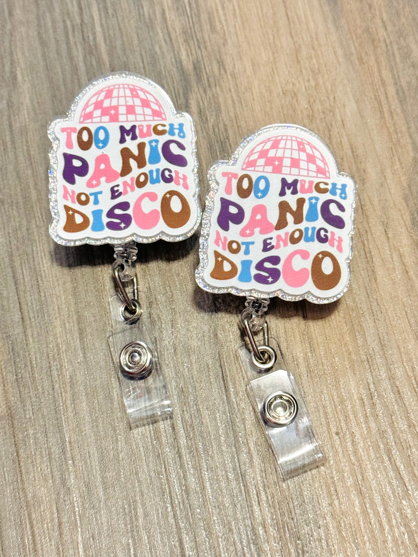 Badge Reel ~ Not Enough Disco