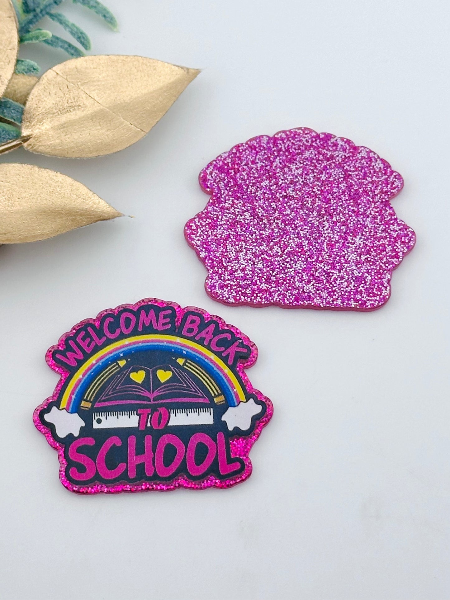 Glitter Acrylic Flatback ~ Welcome Back to School