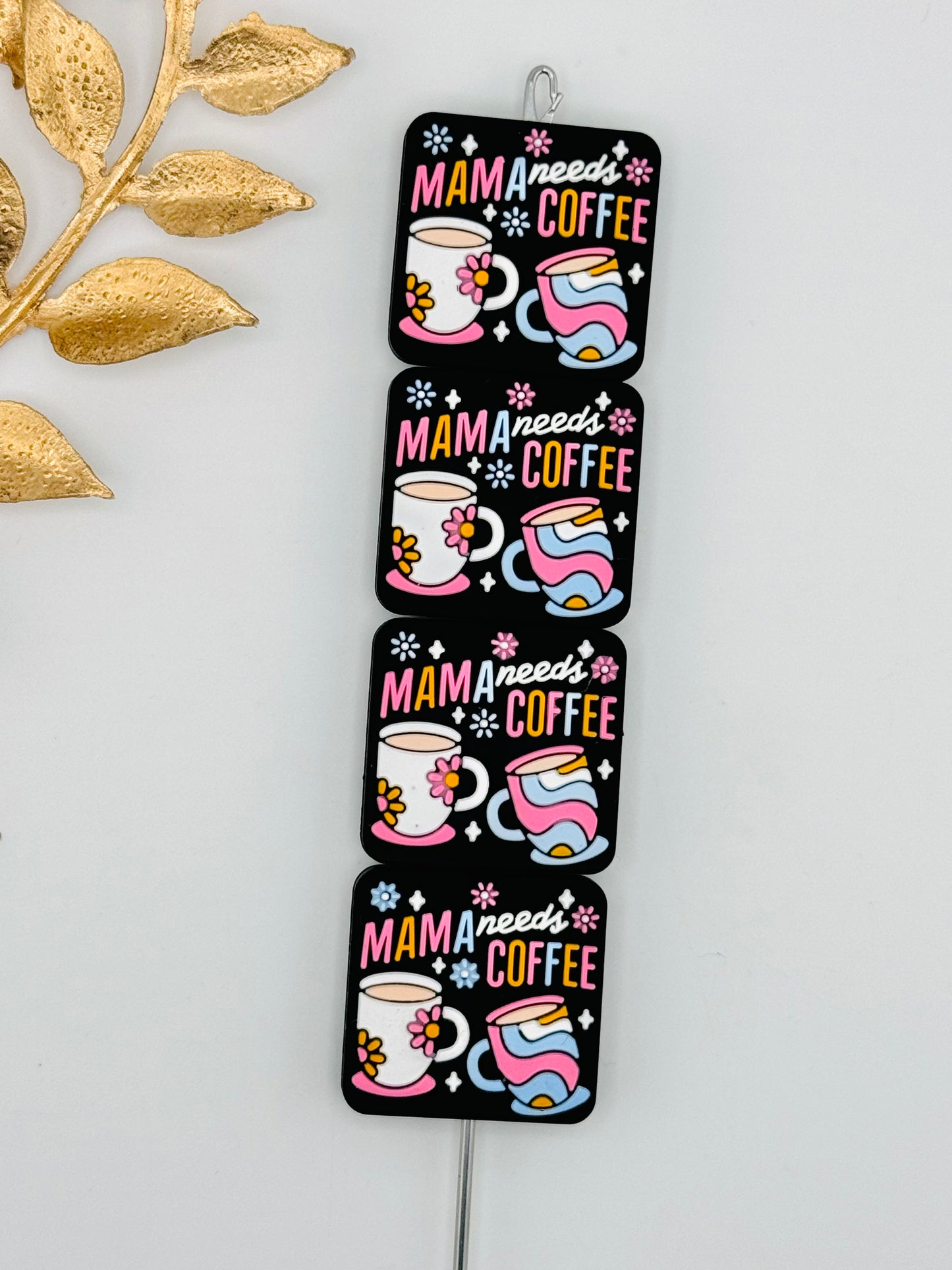 Mama Needs Coffee Cup Focal