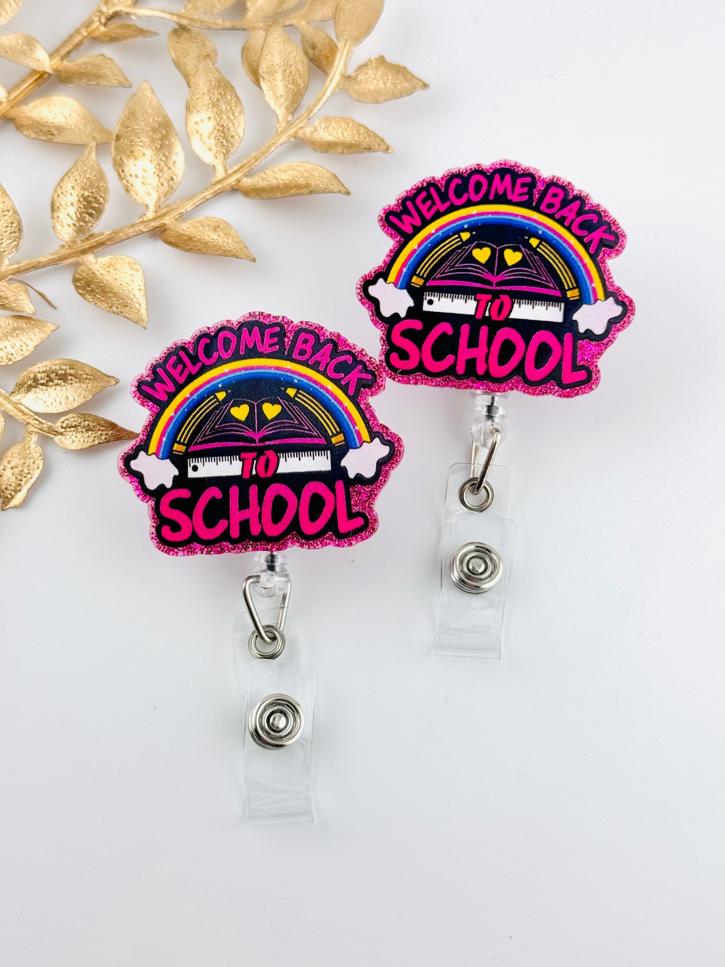 Badge Reel ~ Welcome Back To School Rainbow