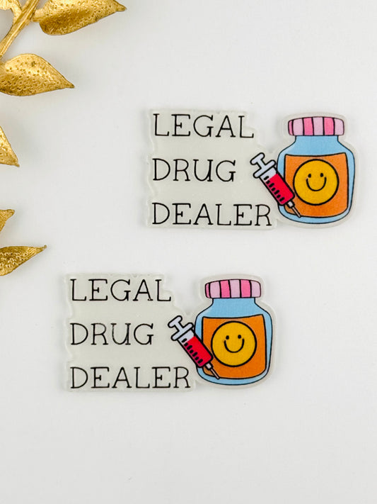 Glitter Acrylic Flatback ~ 1085N ~ Legal Drug Dealer
