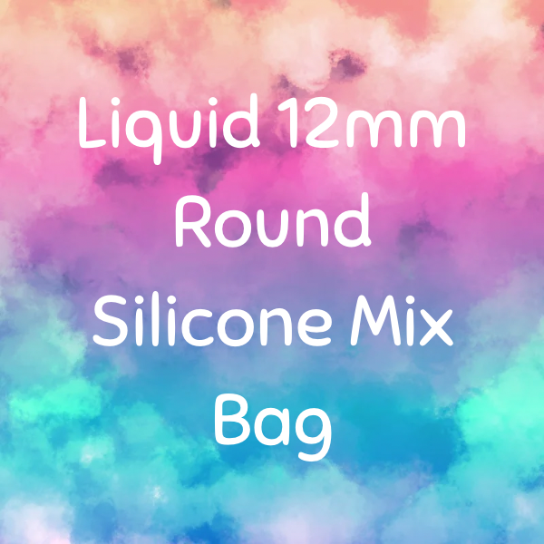 Liquid 12mm Round Silicone Mix Bag (25ct)