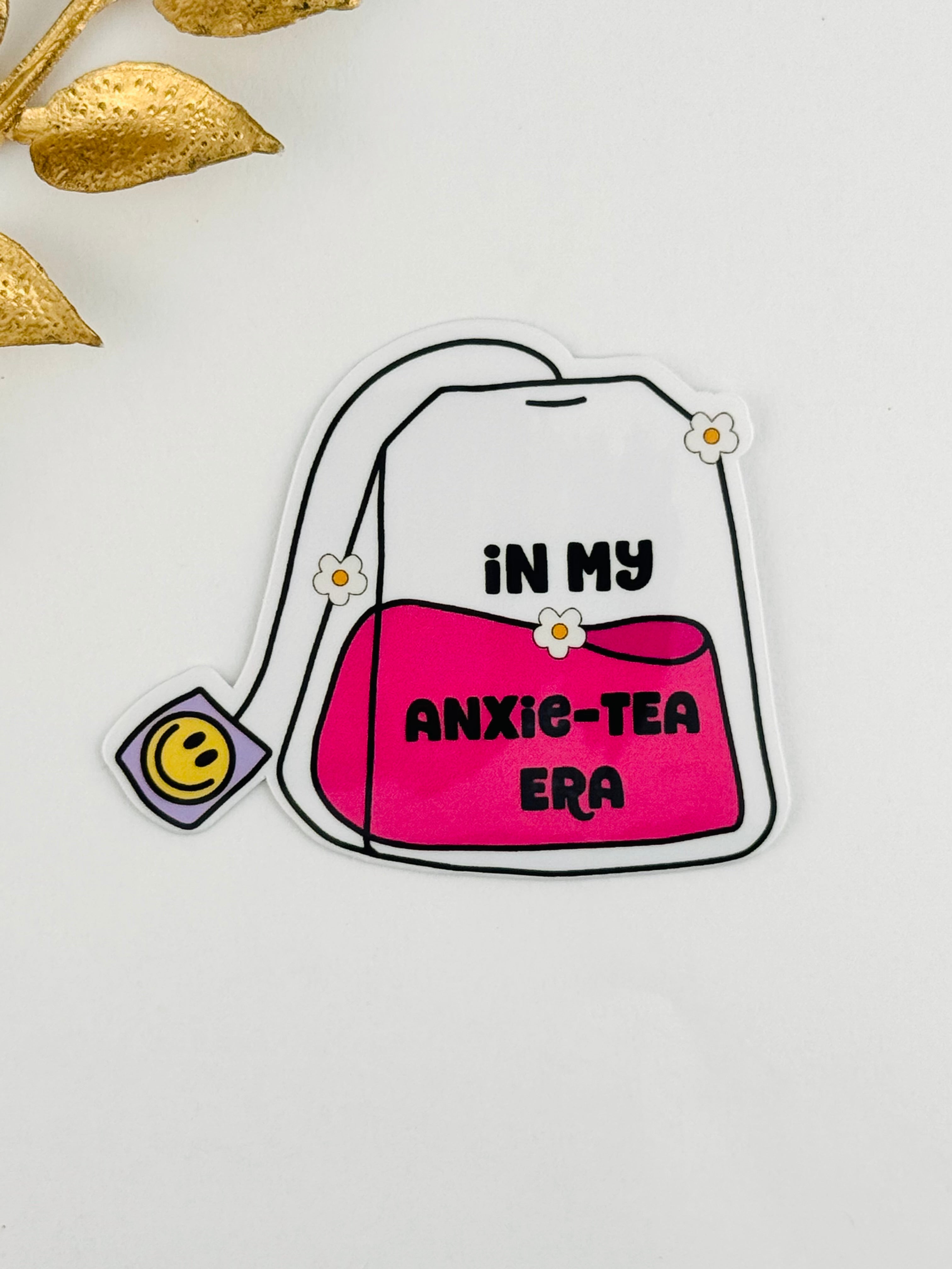 In My Anxie-Tea Era Sticker ~ 031 – Delilica