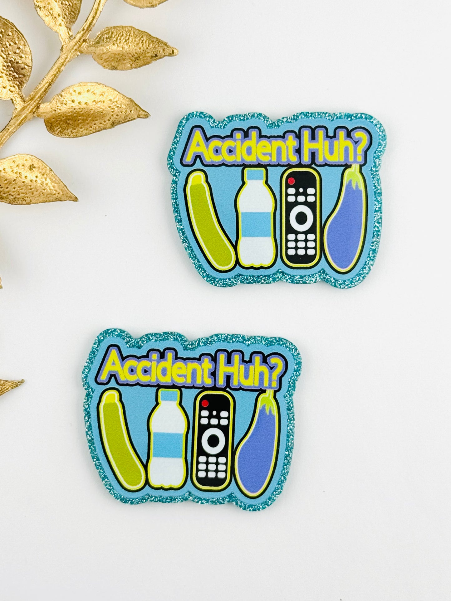 Glitter Acrylic Flatback ~ 1029N ~ Accident Huh?