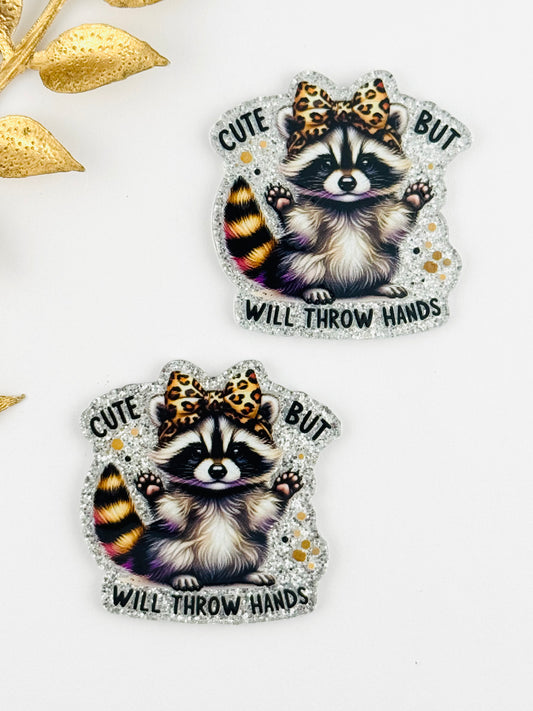 Glitter Acrylic Flatback ~ 188 ~ Cute But Will Throw Hands