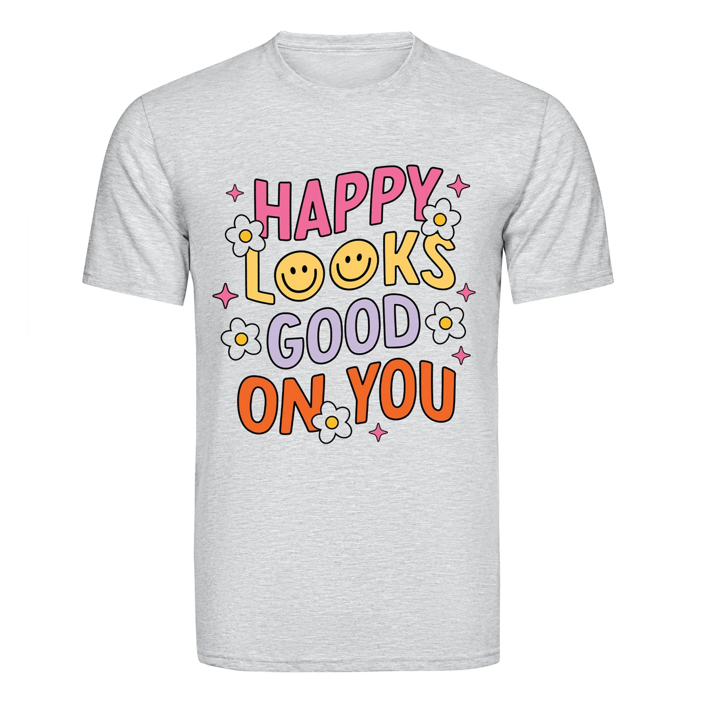 DTF Heat Transfer - Happy Looks Good