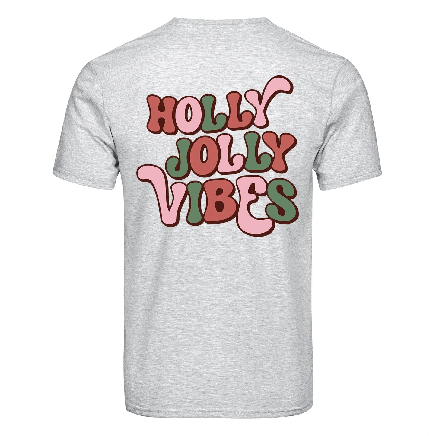 DTF Heat Transfer - Holly Jolly Vibes