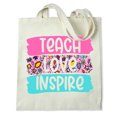 DTF Heat Transfer - Teach Love Inspire