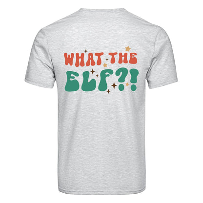 DTF Heat Transfer - What The Elf