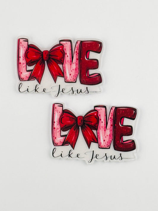Glitter Acrylic Flatback ~ 269 ~ Love Like Jesus Red/Pink