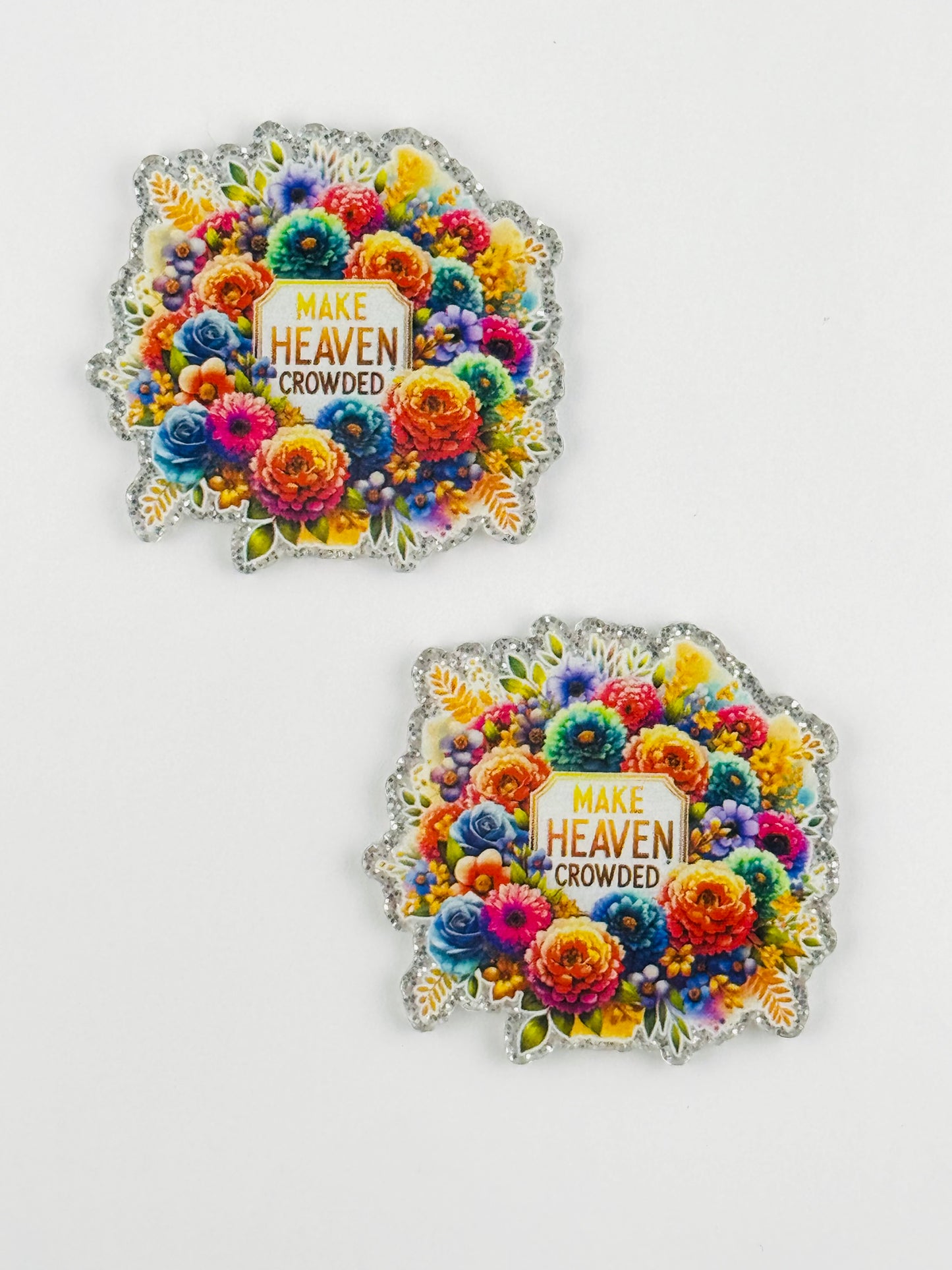 Glitter Acrylic Flatback ~ 215 ~ Make Heaven Crowded